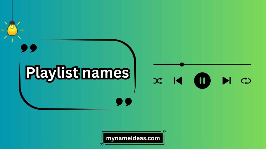 Aesthetic Playlist Names