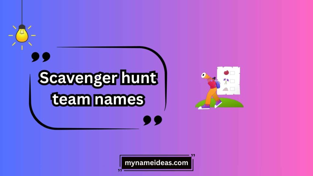 Tips for Personalizing Your Scavenger Hunt Team Name