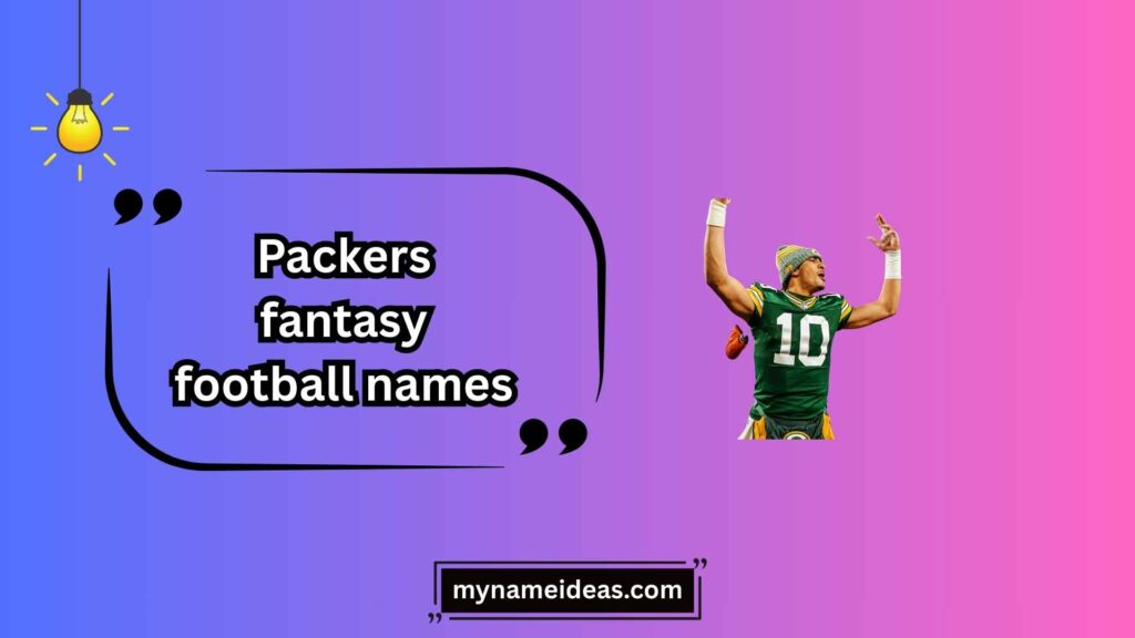 Bold & Fierce Packers Fantasy Football Names