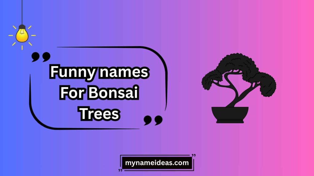 Celebrity-Inspired Bonsai Names