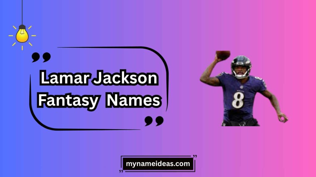 Clean & Family-Friendly Lamar Jackson Names