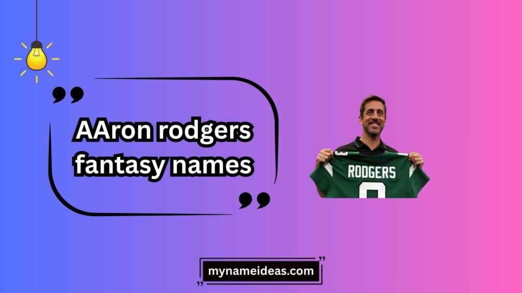 Clever Aaron Rodgers Fantasy Names for Wordplay Masters
