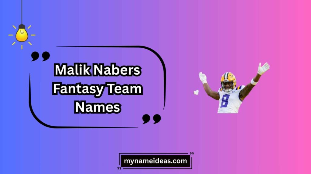 Clever Malik Nabers Fantasy Team Names