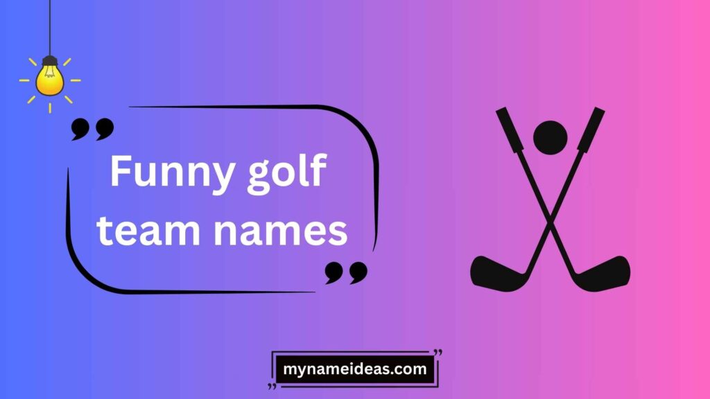 Competitive and Fearless Golf Team Names