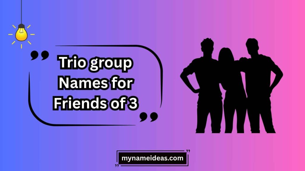 Cool & Edgy Trio Names