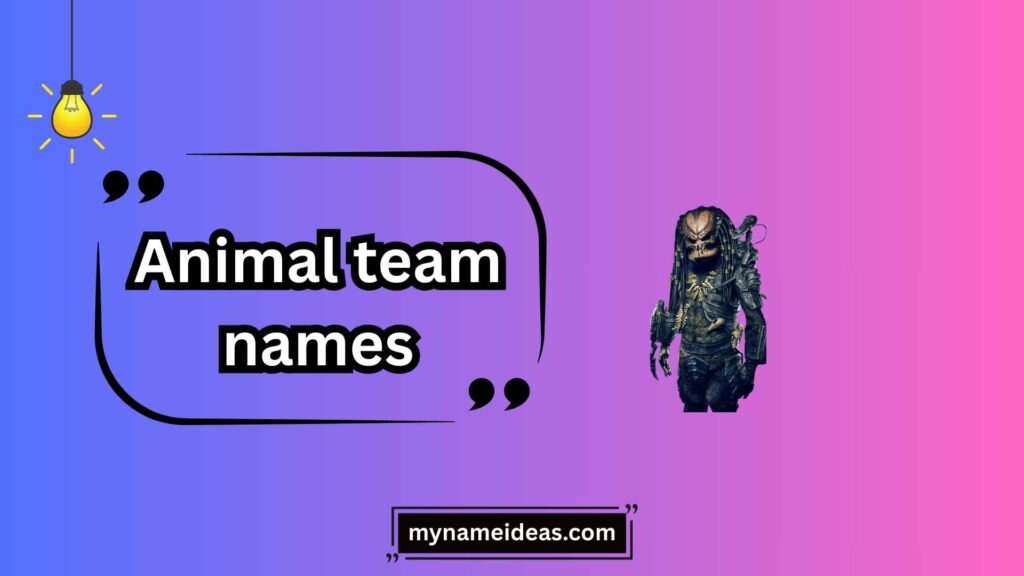 Fierce & Fearless Predator Animal Team Names