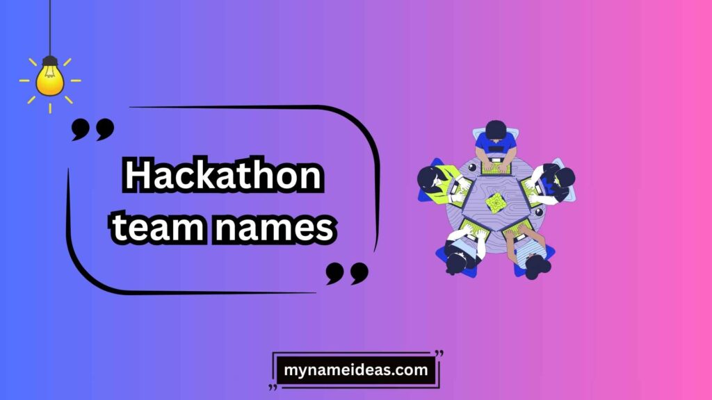 Geeky Hackathon Team Names