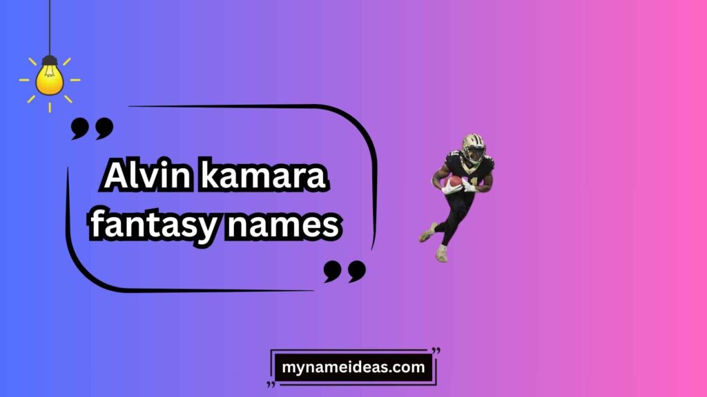 Hilarious Alvin Kamara Puns