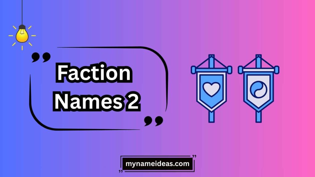 How to Test Your Faction Name