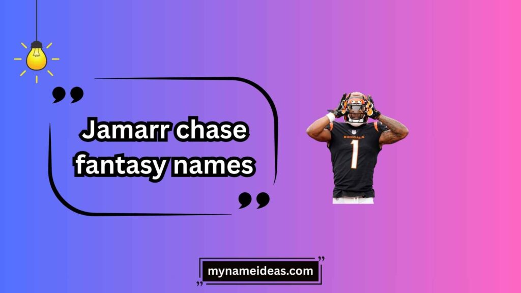 LSU-Themed Jamarr Chase Fantasy Names