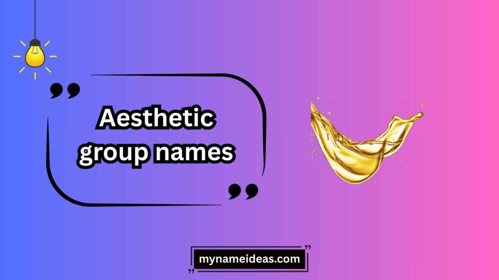 Minimalist & Modern Aesthetic Group Names