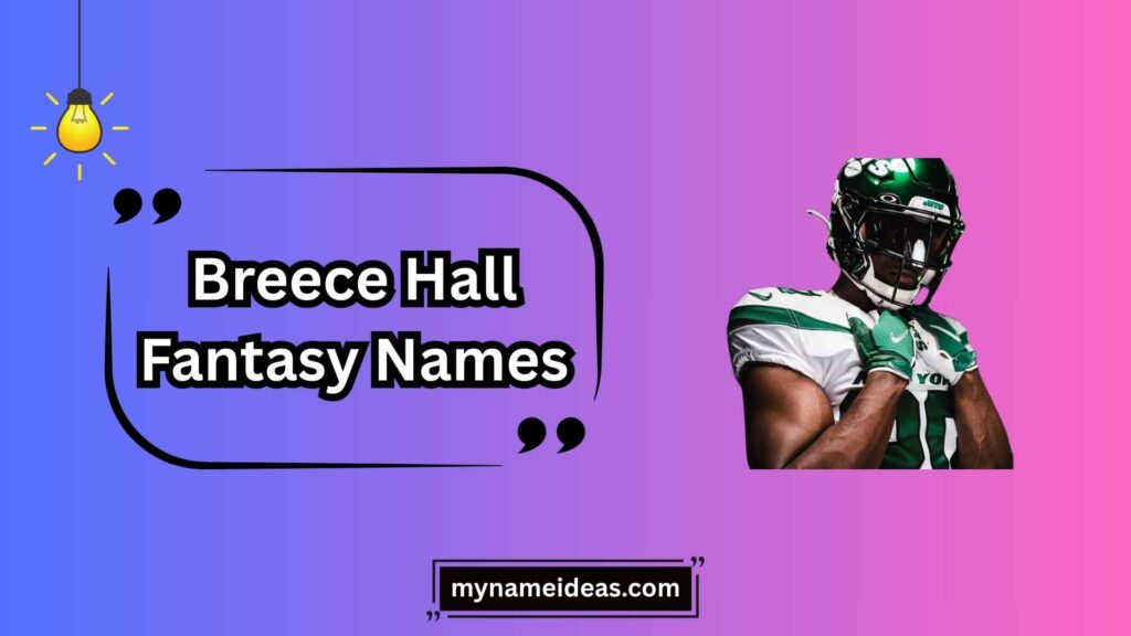 NFL & Football Inspired Breece Hall Names