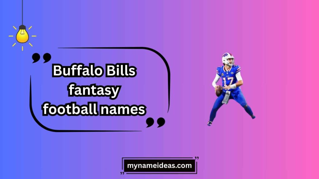 Pop Culture Buffalo Bills Fantasy Football Names