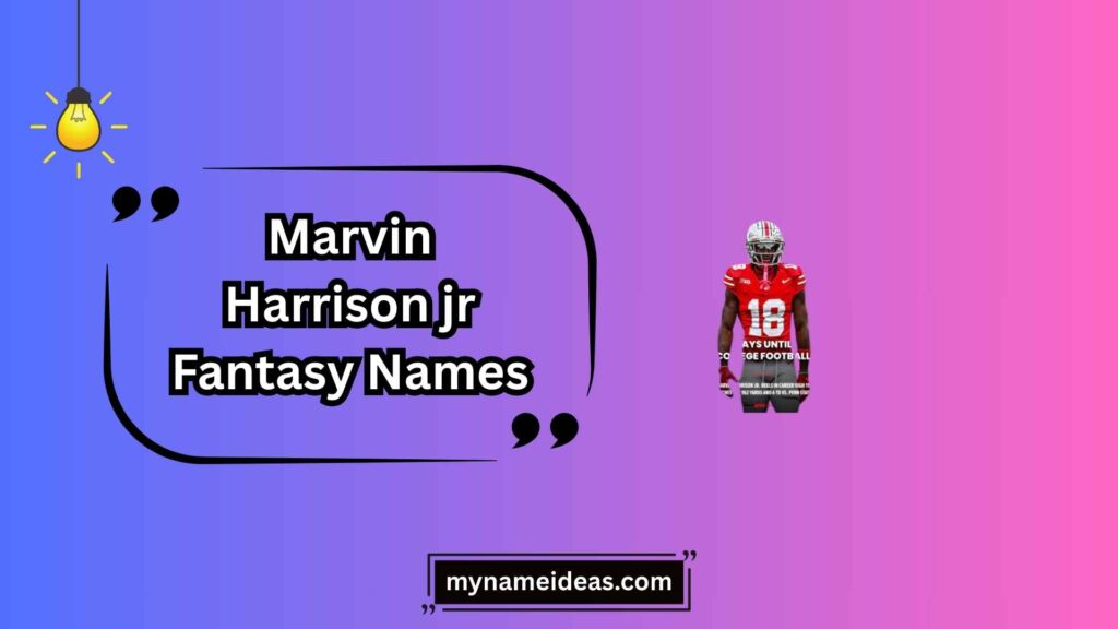 Pop Culture-Inspired Marvin Harrison Jr Fantasy Names