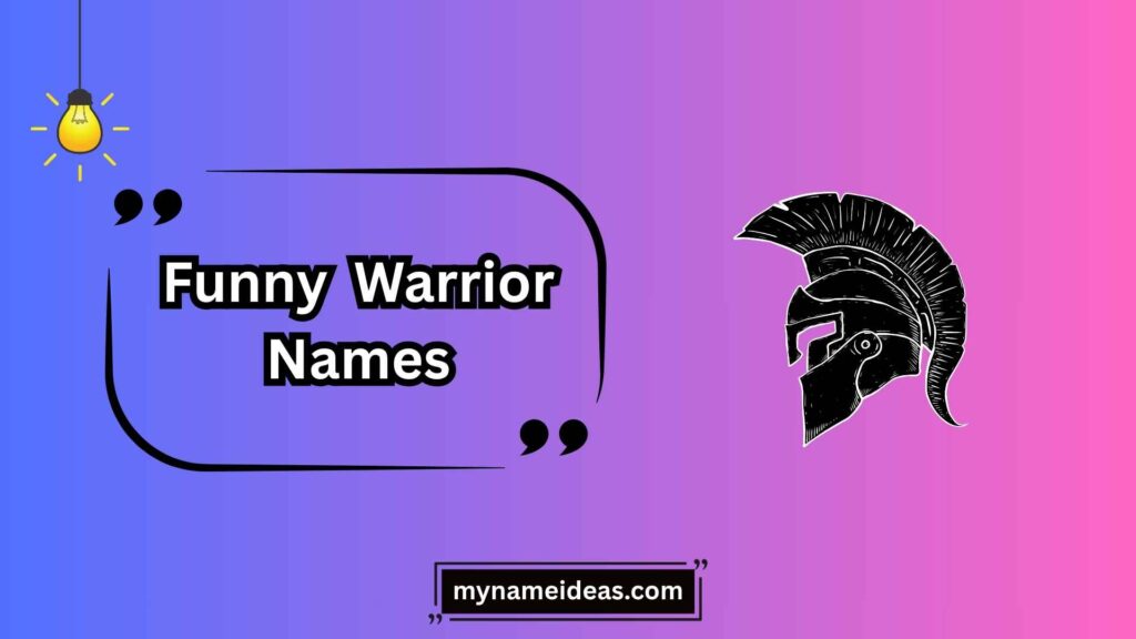 Pun-Filled Warrior Name