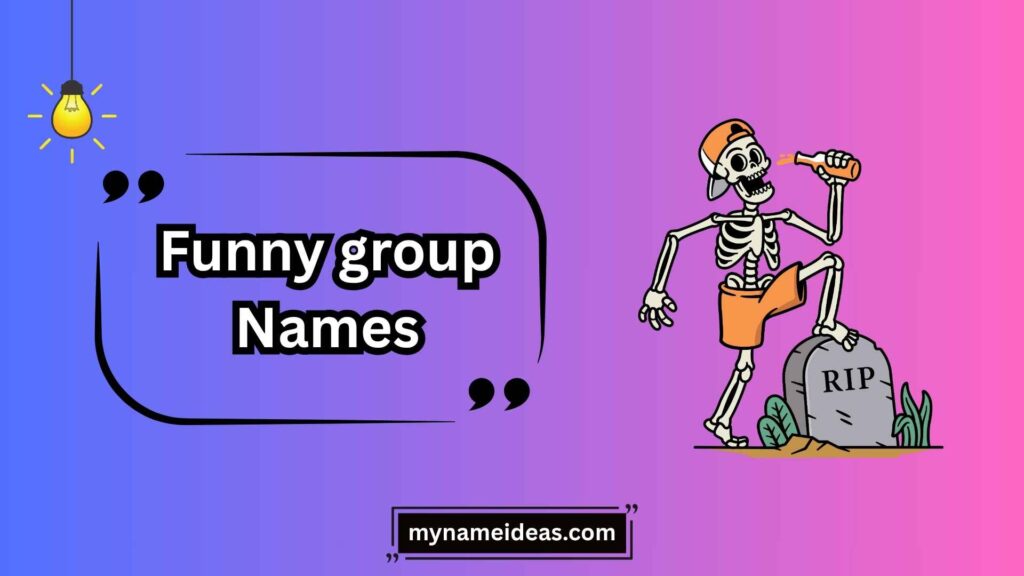 Short & Snappy Funny Names