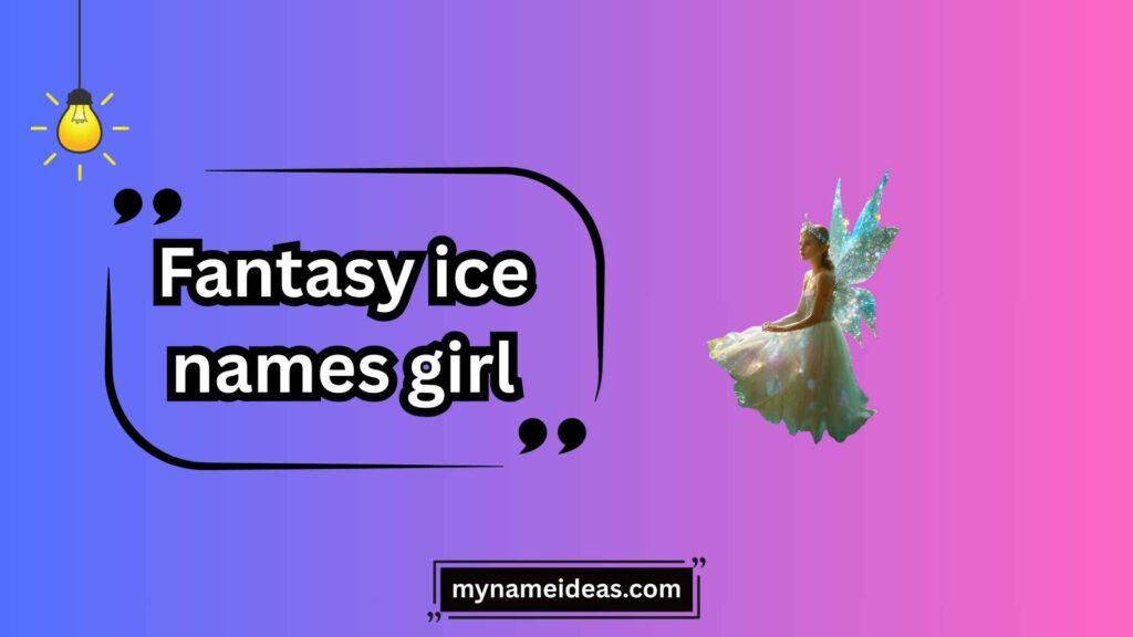 Strong and Fierce Ice Names for Girls