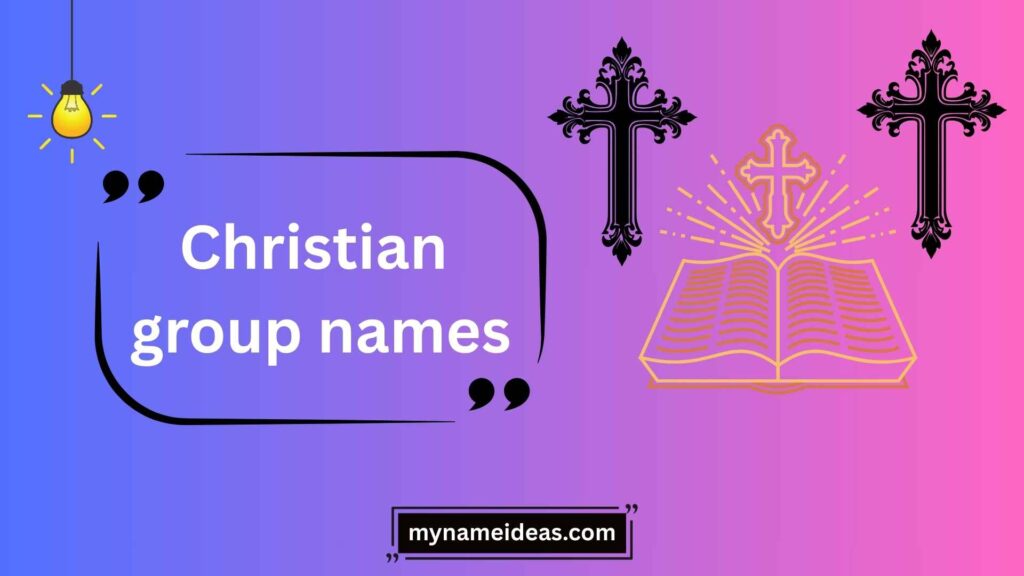 Types of Christian Group Names