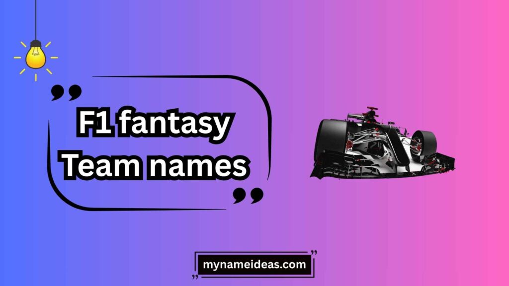 Types of F1 Fantasy Team Names
