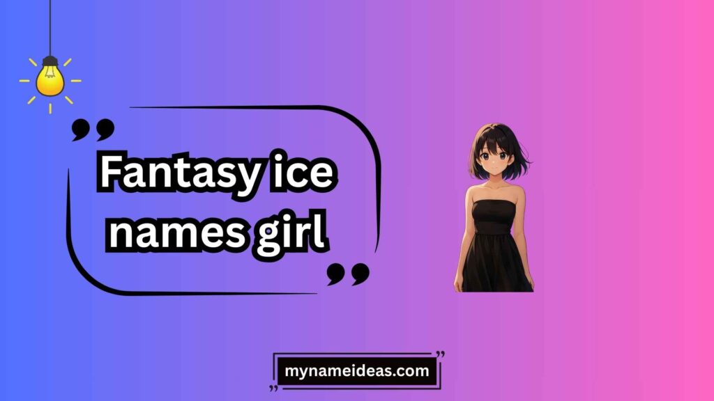 Whimsical Ice Names for Girls