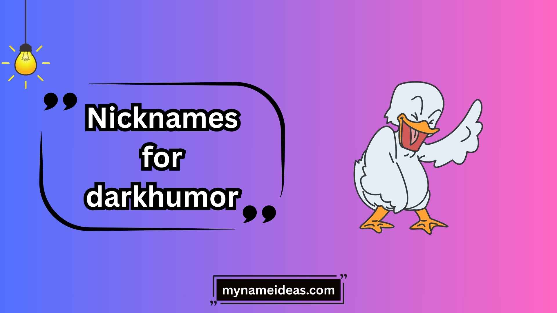 nicknames for darkhumor