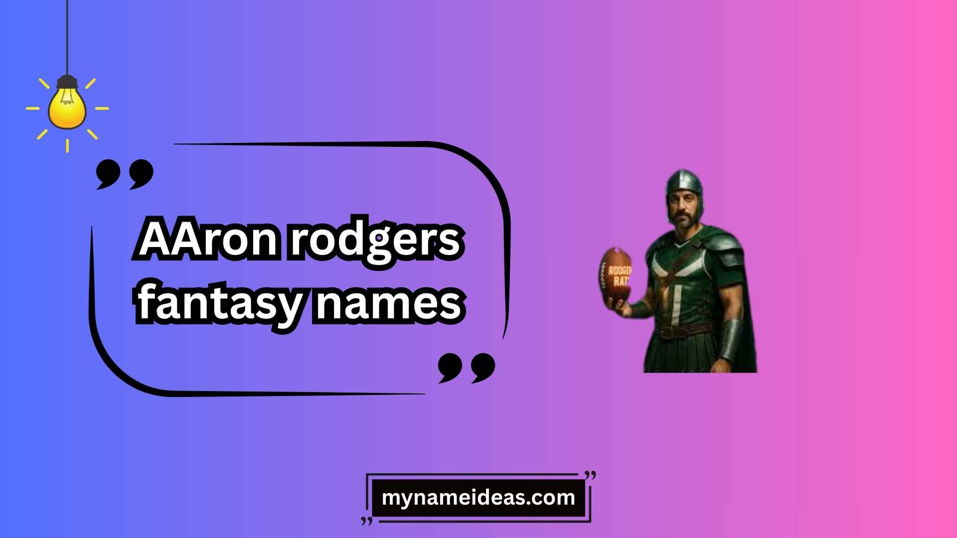 aaron rodgers fantasy names