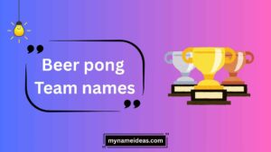 beer pong team names