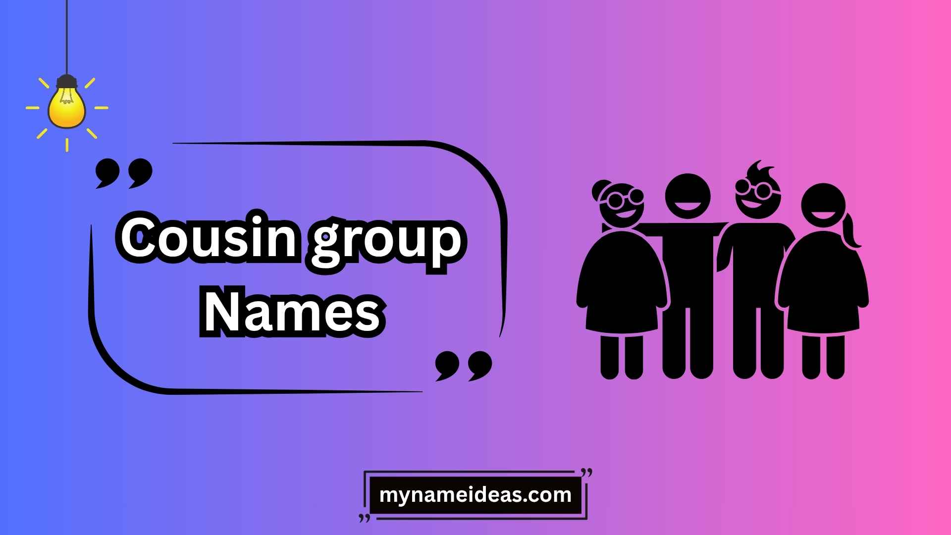 cousin group names