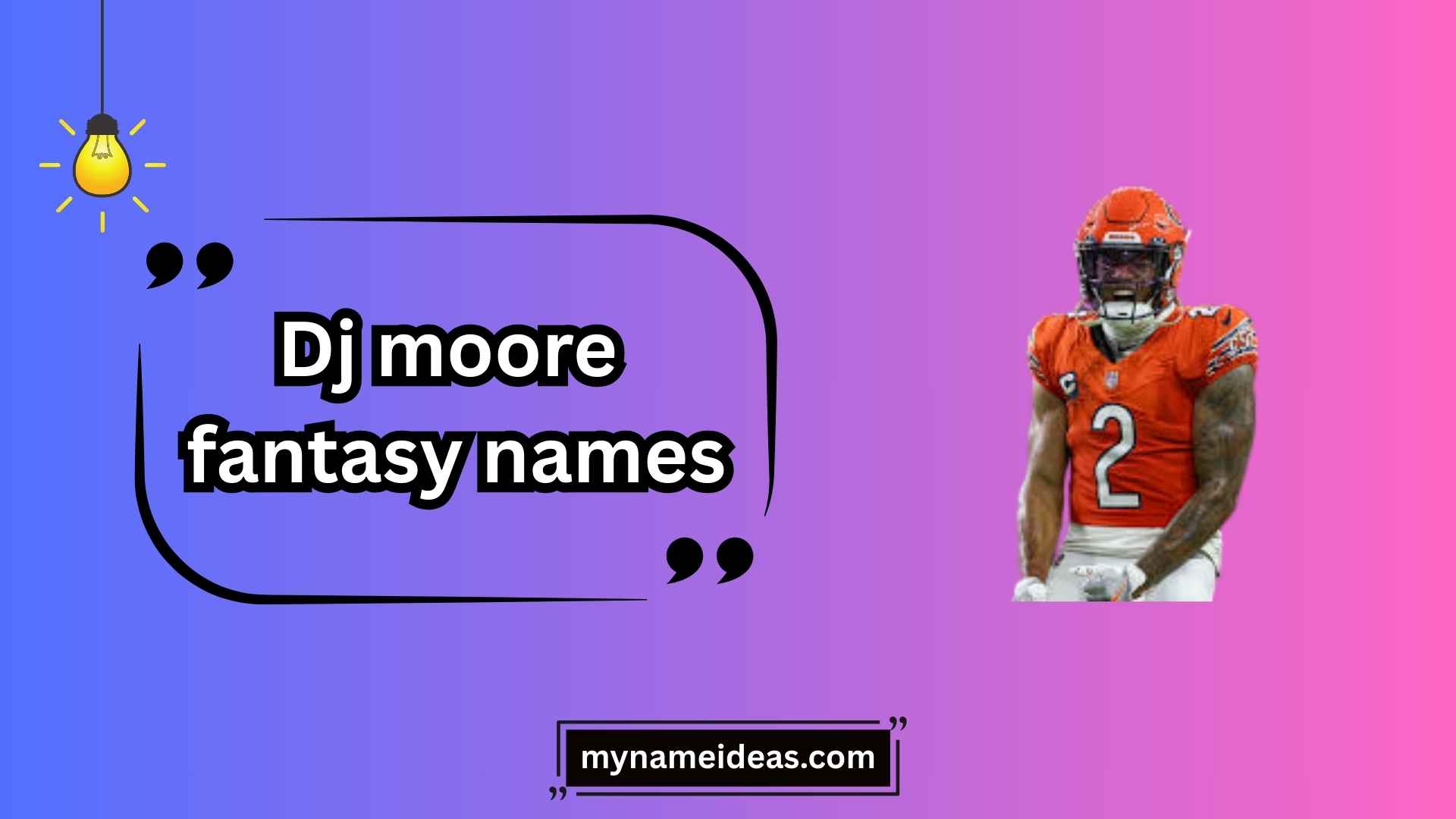 dj moore fantasy names