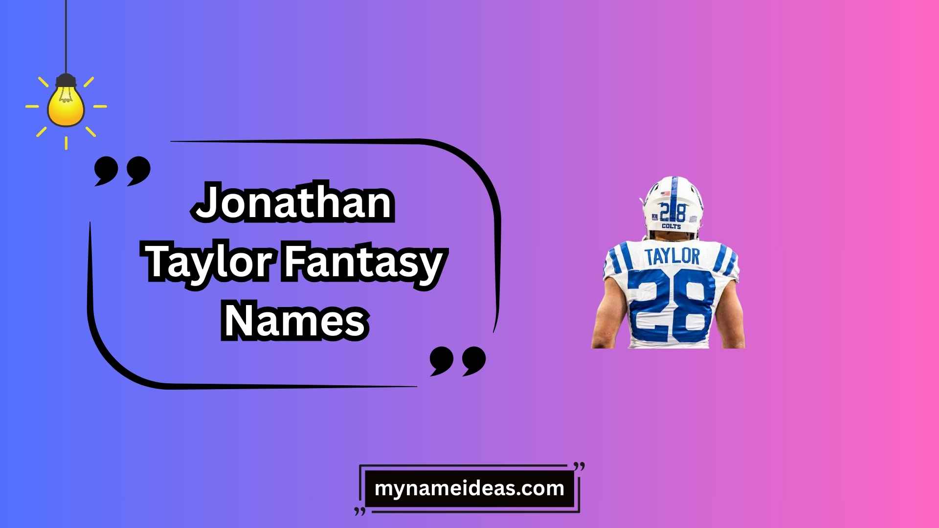 jonathan taylor fantasy names