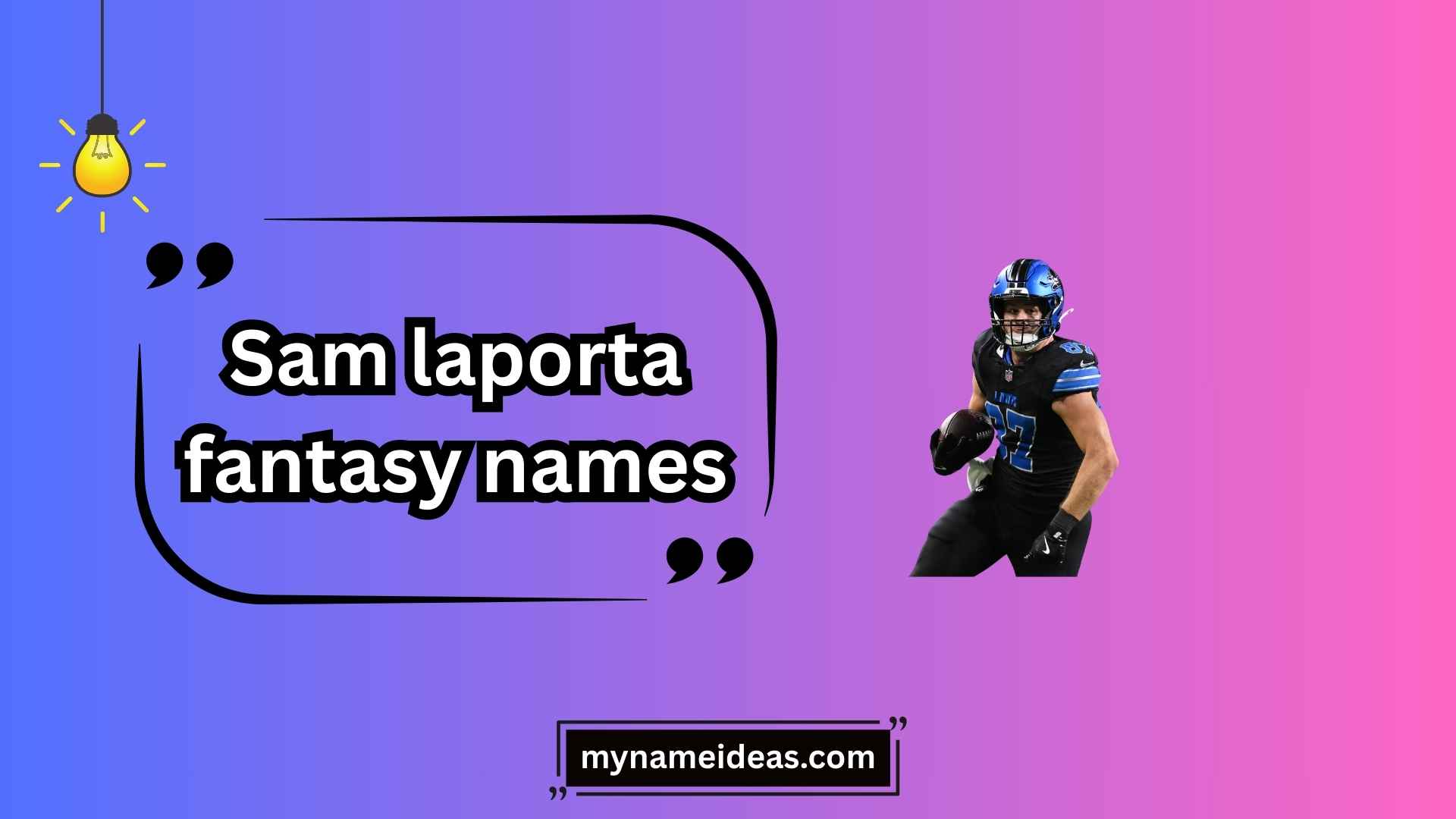 sam laporta fantasy names
